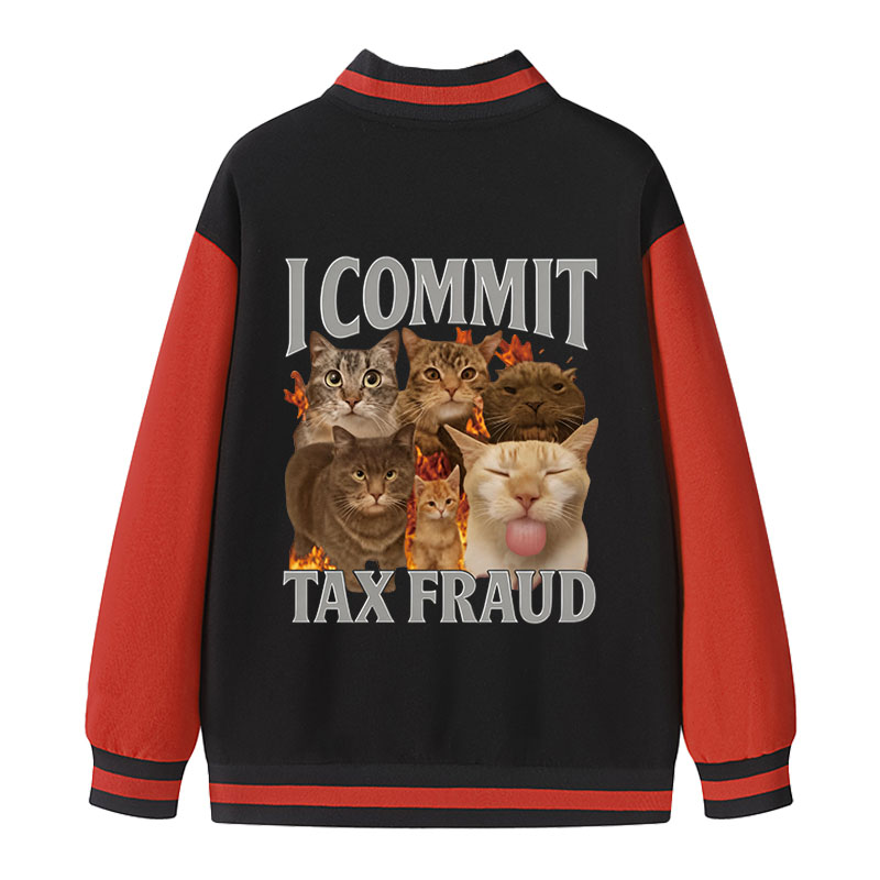 Tokyocanvas I Commit Tax Fraud Varsity Jacket