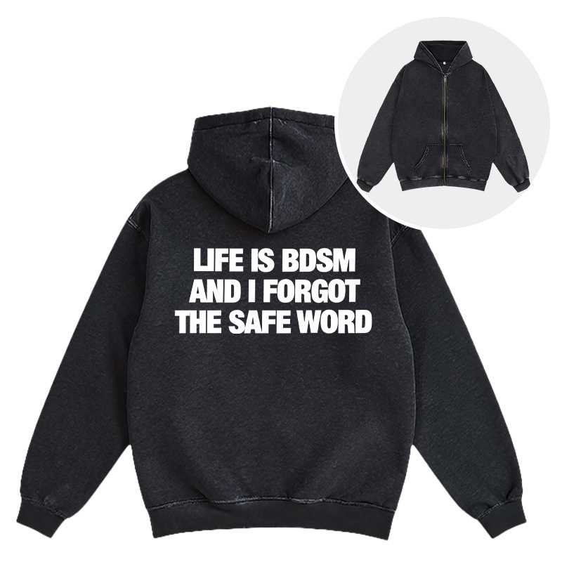 Tokyocanvas Life Is BDSM Washed Zip Hoodie
