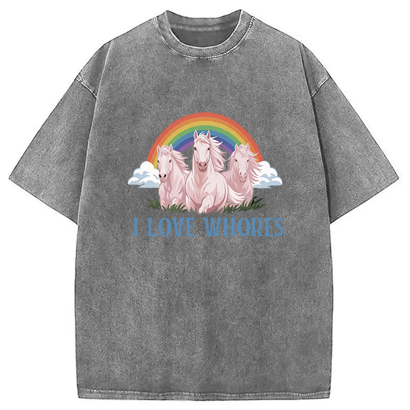 Tokyocanvas I Love Whores Rainbow Horse Washed T-Shirt