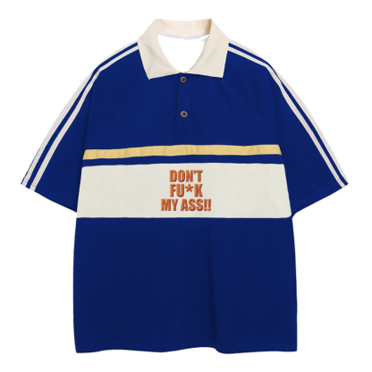 Tokyocanvas Don't Fu*k My Ass Polo Embroidered T-Shirt