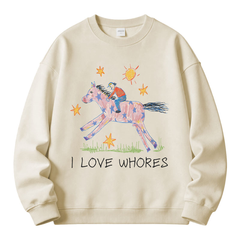 Tokyocanvas I Love Whores Fleece Lined Sweatshirt