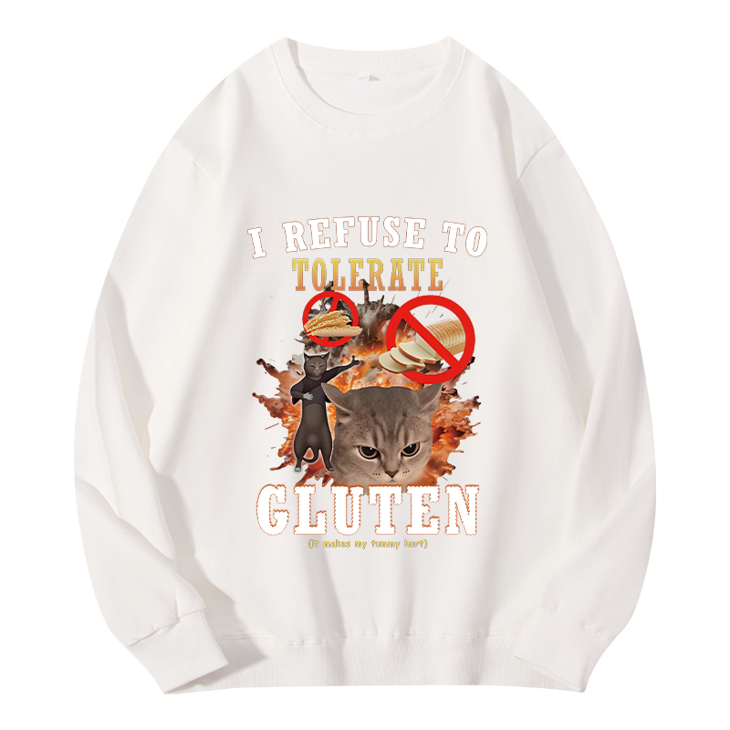 Tokyocanvas I Refuse to Tolerate Gluten Classic Sweatshirt