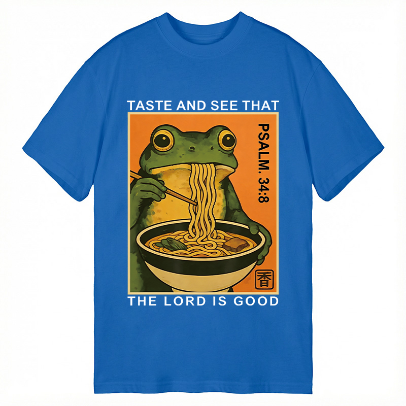 Tokyocanvas Taste And See That The Lord Is Good Classic T-Shirt