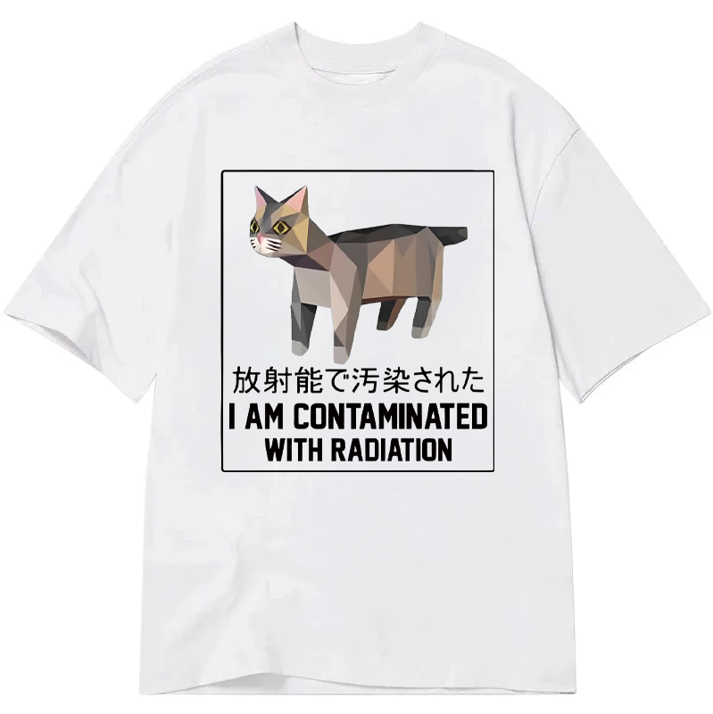 Tokyocanvas I Am Contaminated with Radiation Meme Classic T-Shirt