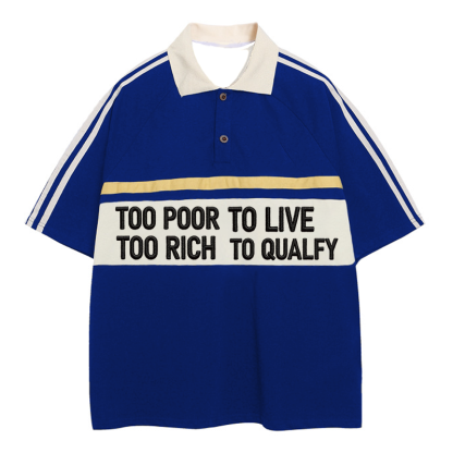 Tokyocanvas Too Poor To Live Polo Embroidered T-Shirt