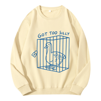 Tokyocanvas Got too silly Funny Classic Sweatshirt