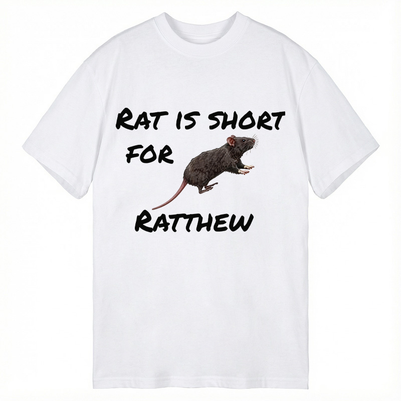 Tokyocanvas Rat Is Short For Ratthew Classic T-Shirt