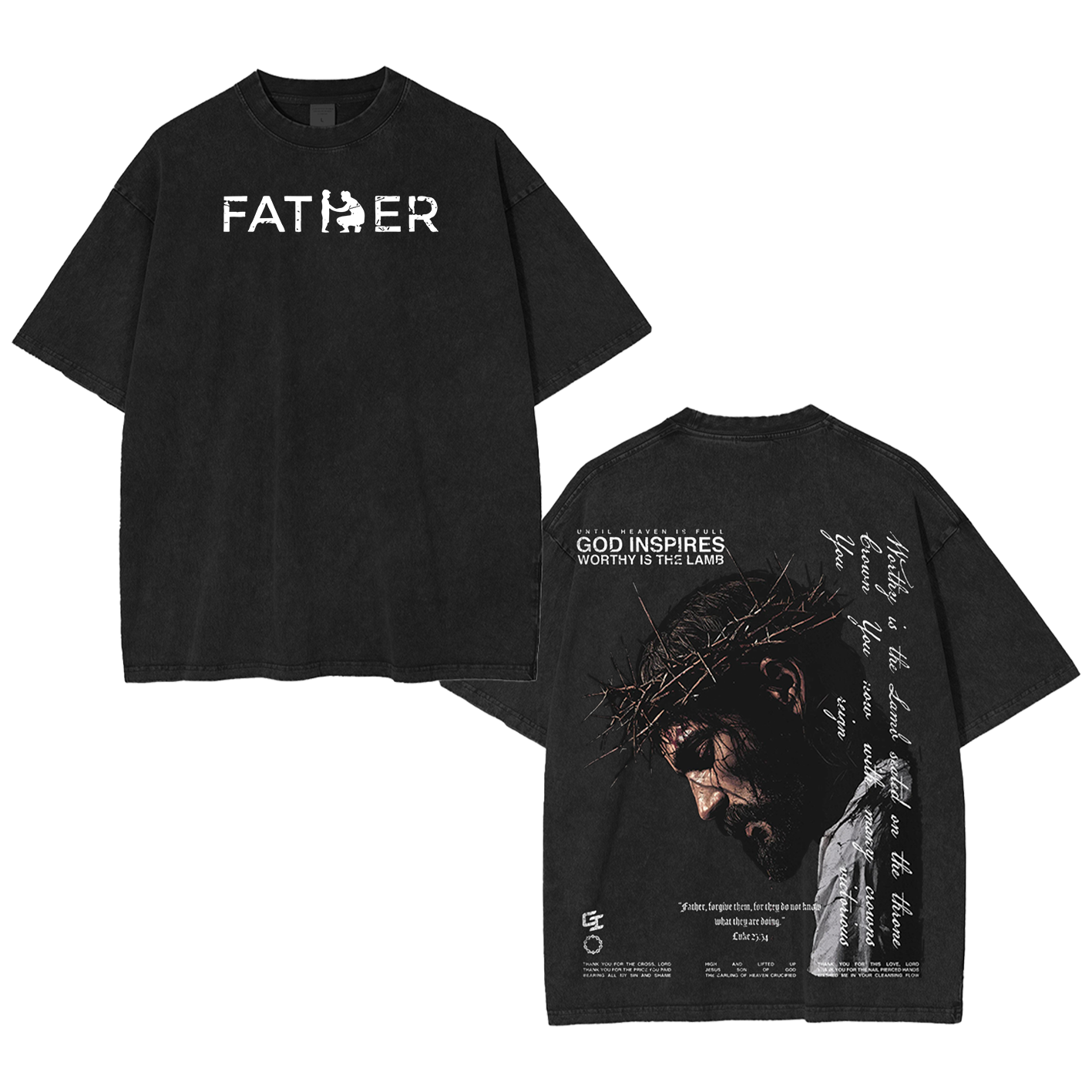 Father Forgive ThemOversized T-shirt/Crewneck/Hoodie