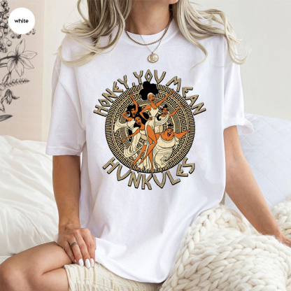 Hercules Diva The Muses Honev You MeanHunkules Retro 90s Shirt.