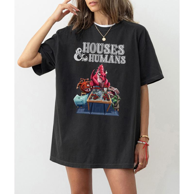 Houses & Humans DND T-shirt/Crewneck/Hoodie