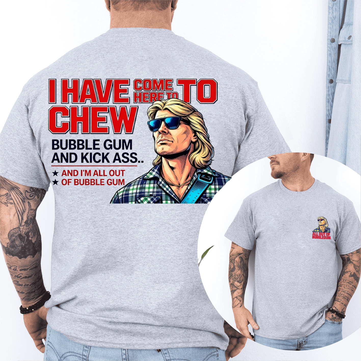 THEY LIVE I Have Come Here To Chew Bubblegum Unisex T-shirt/Crewneck/Hoodie