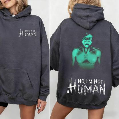 No, I’m Not a Human Vintage Washed T-shirt/Crewneck/Hoodie