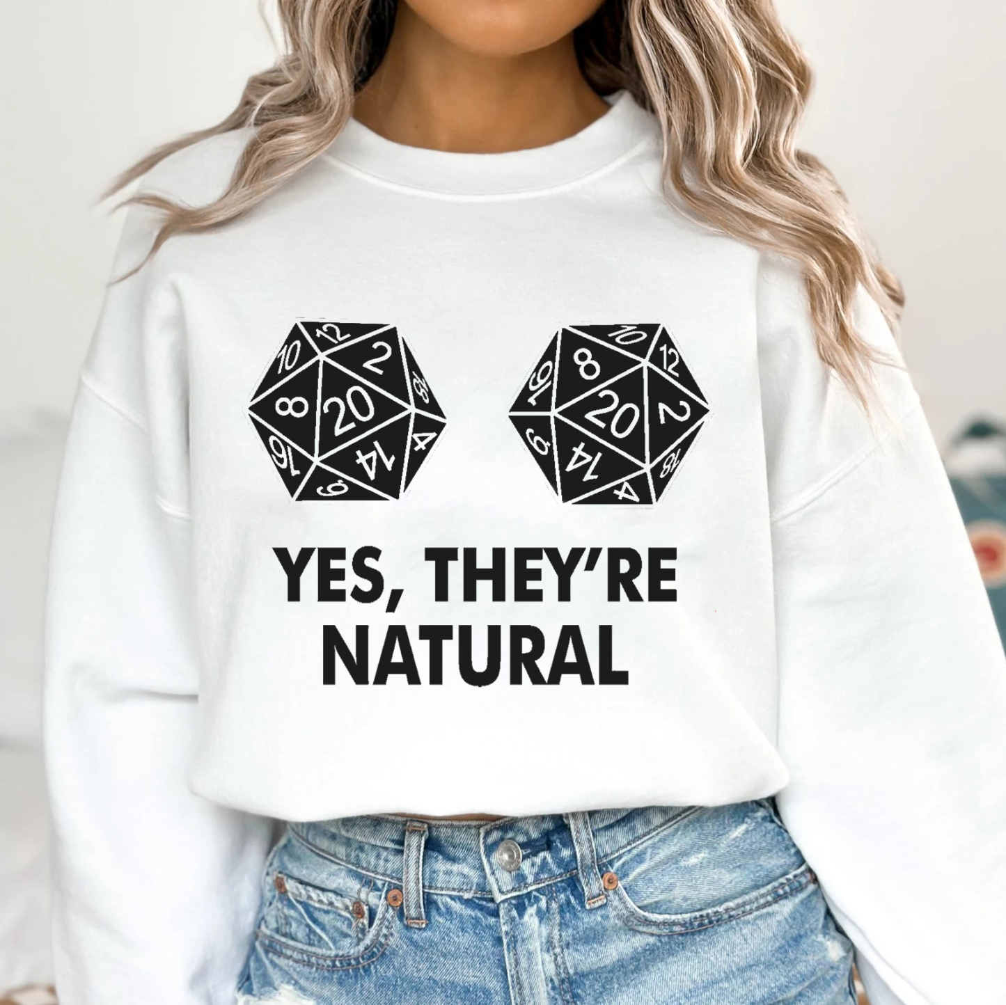 Yes, they??re natural T-shirt/Crewneck/Hoodie