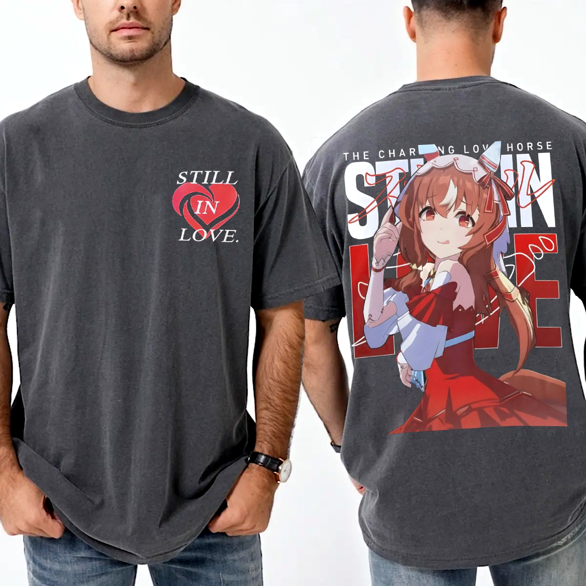 Still in Love, Casekuma-Uma Musume Pretty Derby Unisex T-shirt/Crewneck/Hoodie