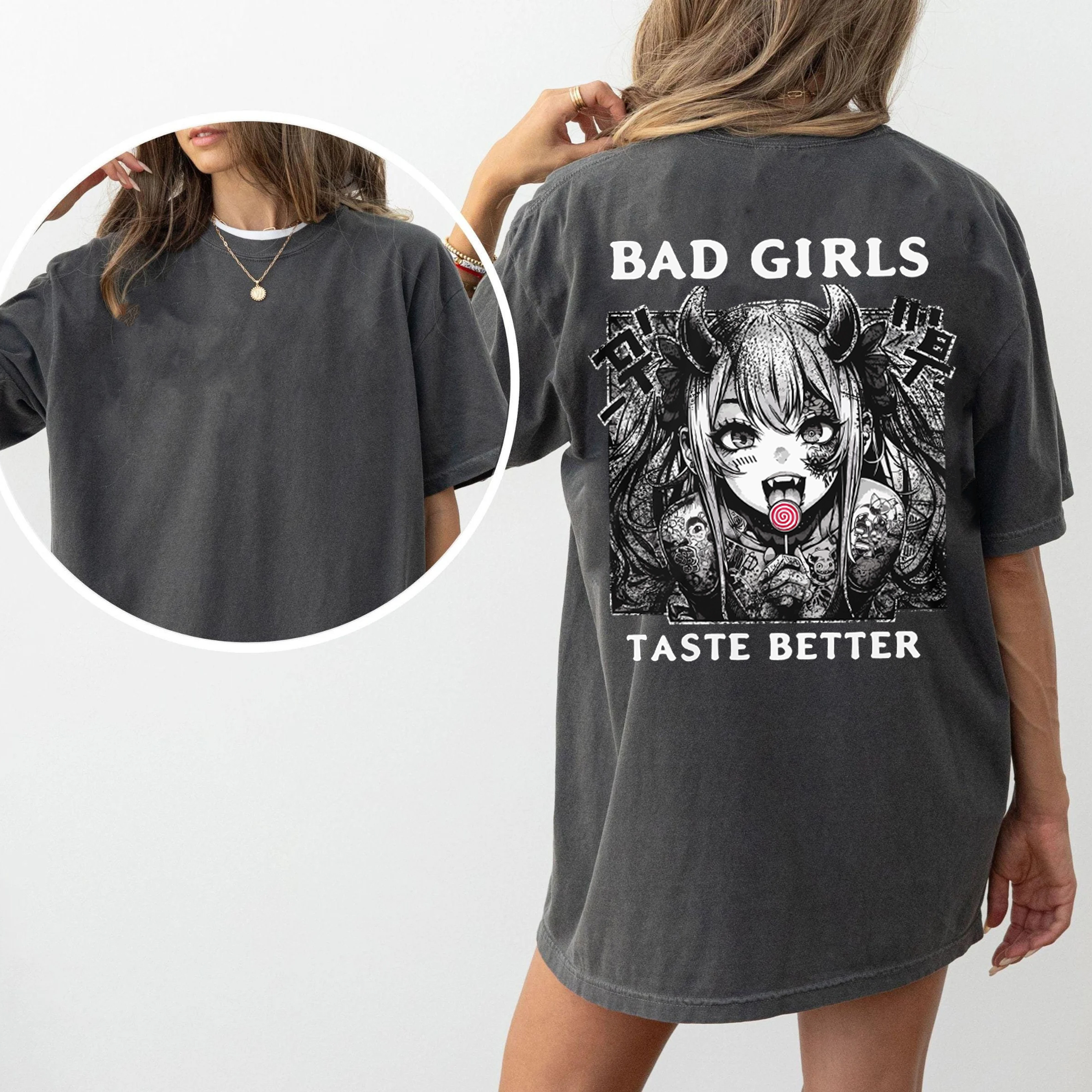 Bad Girls Taste Better,Anime Character Unisex Washed T-Shirt