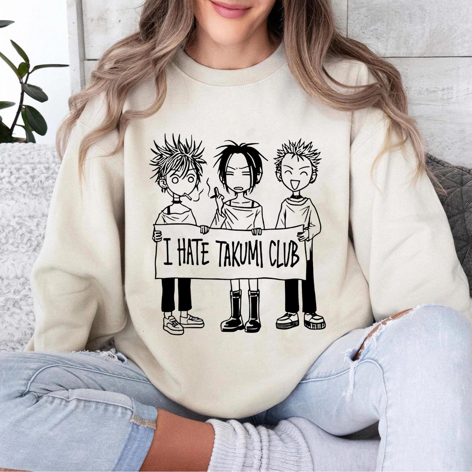 I hate takumi club,NANA Anime Unisex T-shirt/Crewneck/Hoodie