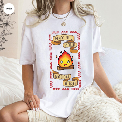 May All Your Bacon Burn - Calcifer T-Shirt