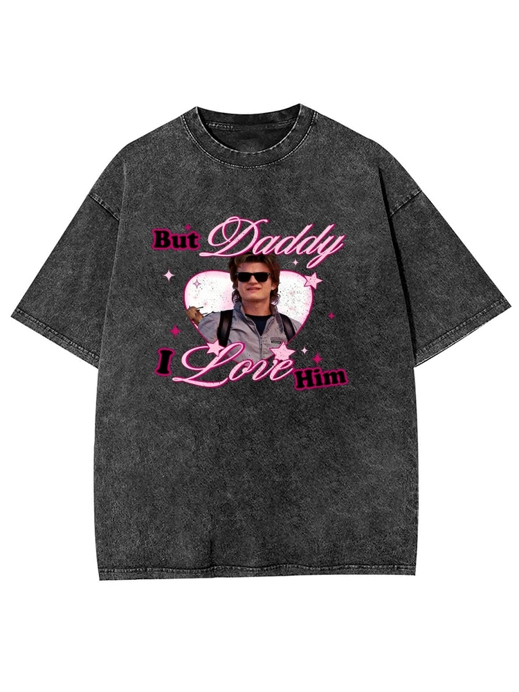 Custom Daddy I Love Him Y2K Washed Tee