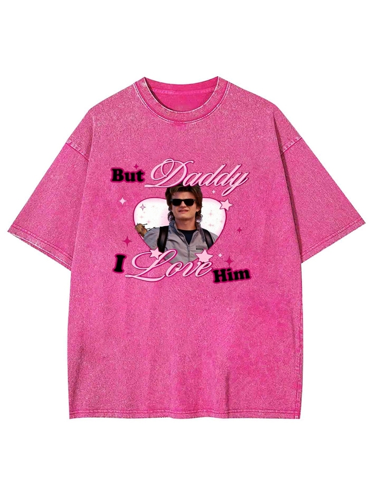Custom Daddy I Love Him Y2K Washed Tee