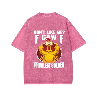 Unisex Custom Year Don't Like Me? Printed Washed Tee