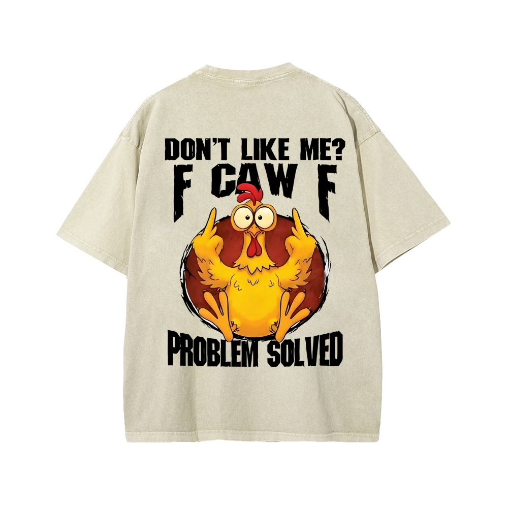 Unisex Custom Year Don't Like Me? Printed Washed Tee