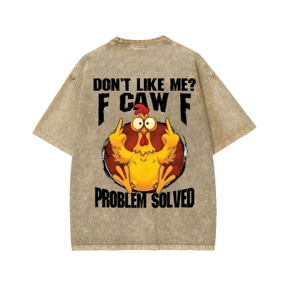 Unisex Custom Year Don't Like Me? Printed Washed Tee