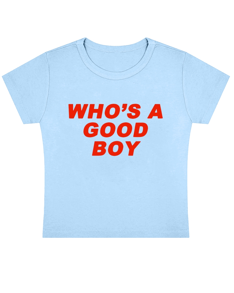 Who's A Good Boy Y2K Baby Tee