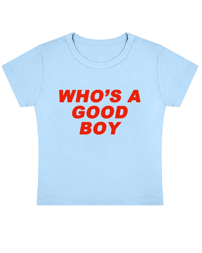 Who's A Good Boy Y2K Baby Tee