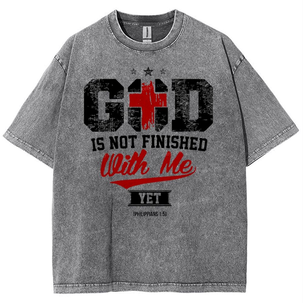 God Is Not Finished With Me Yet Snowflake Vintage Washed T-Shirt