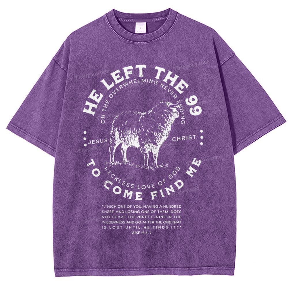 He Left The 99 To Rescue Me Christian Snowflake Vintage Washed T-Shirt