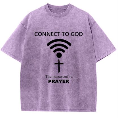 Connect To God The Password Is Prayer Snowflake Vintage Washed T-Shirt