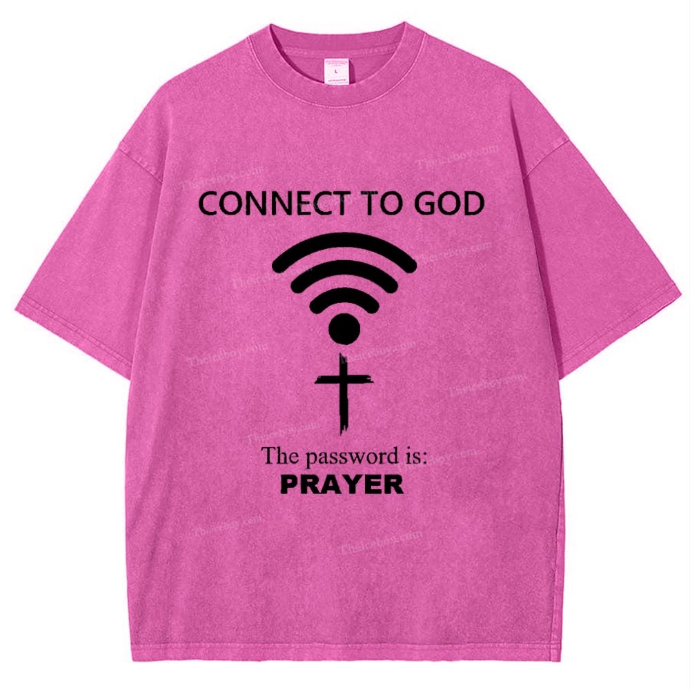 Connect To God The Password Is Prayer Snowflake Vintage Washed T-Shirt