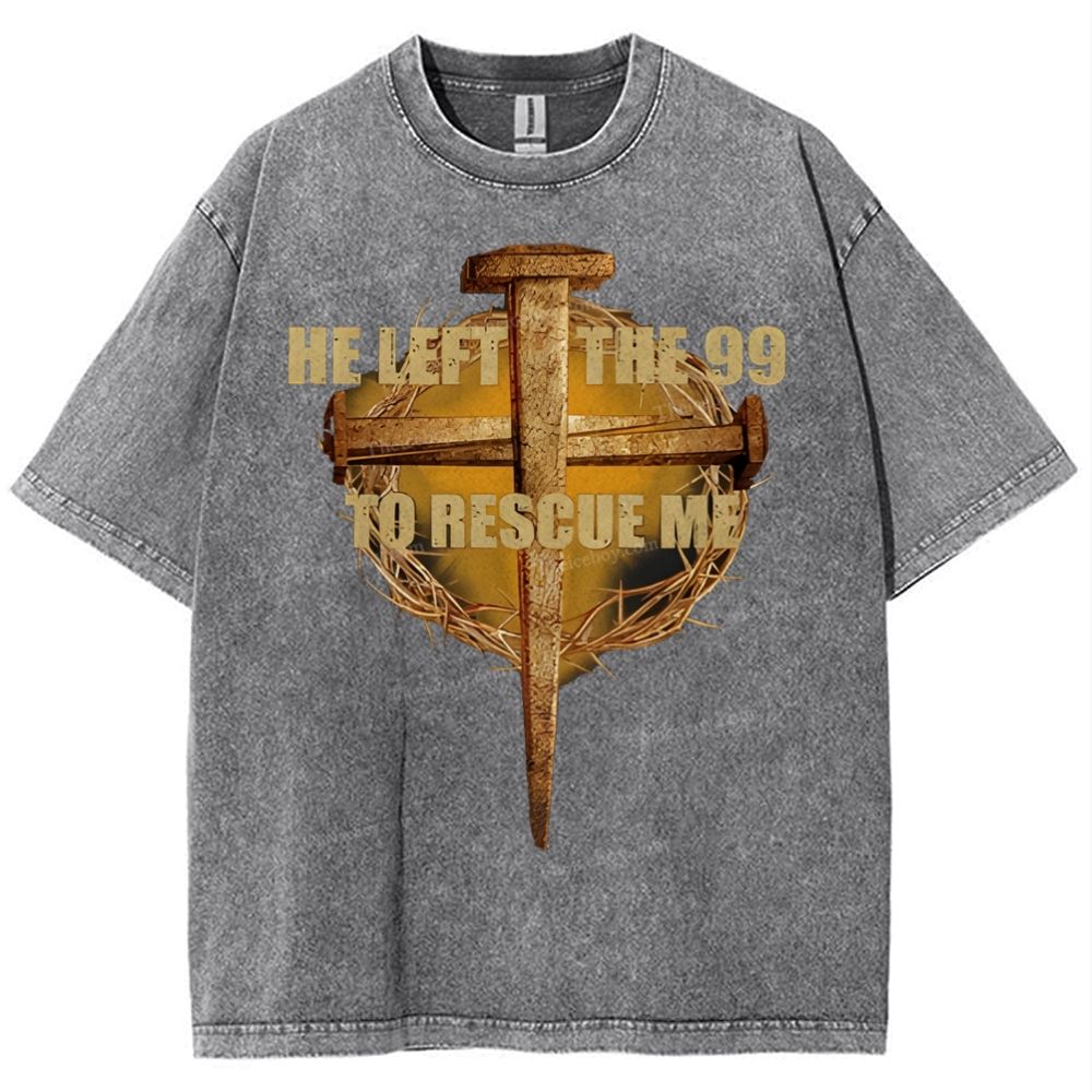 He Left The 99 To Rescue Me Snowflake Vintage Washed T-Shirt