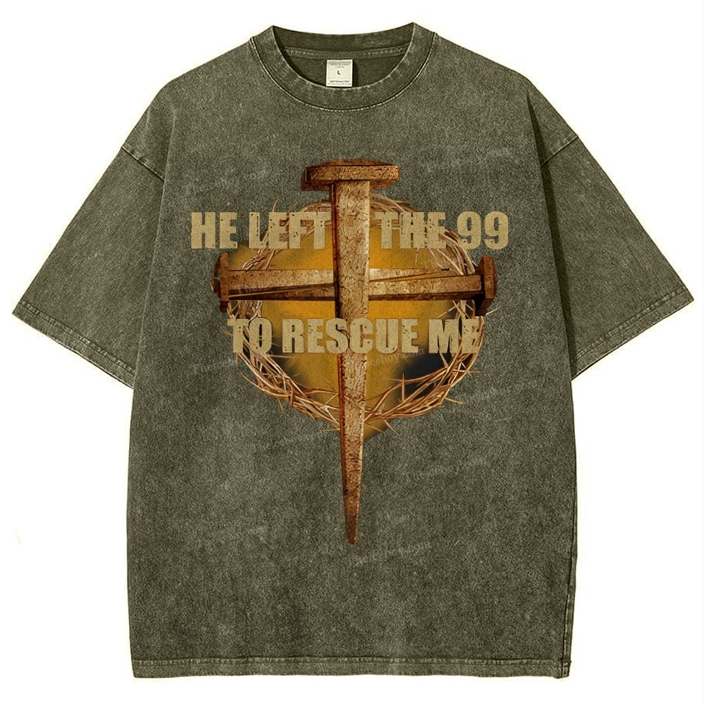 He Left The 99 To Rescue Me Snowflake Vintage Washed T-Shirt