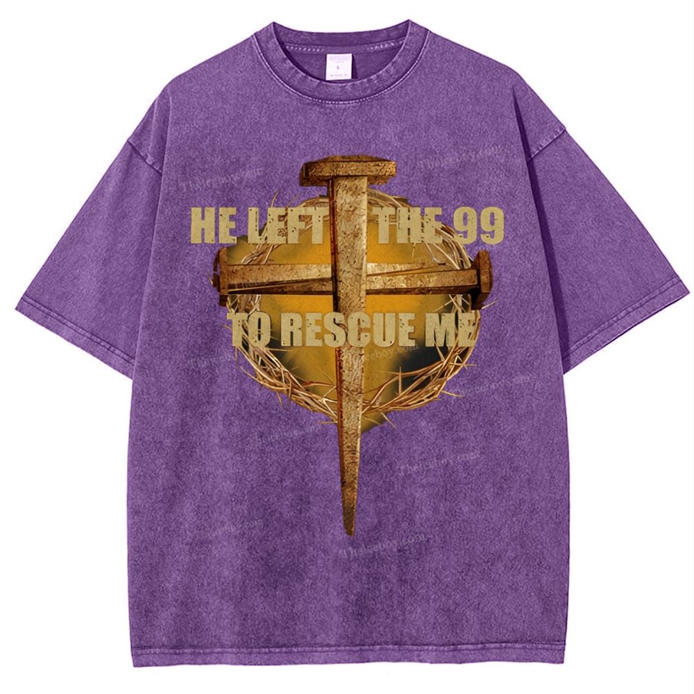 He Left The 99 To Rescue Me Snowflake Vintage Washed T-Shirt