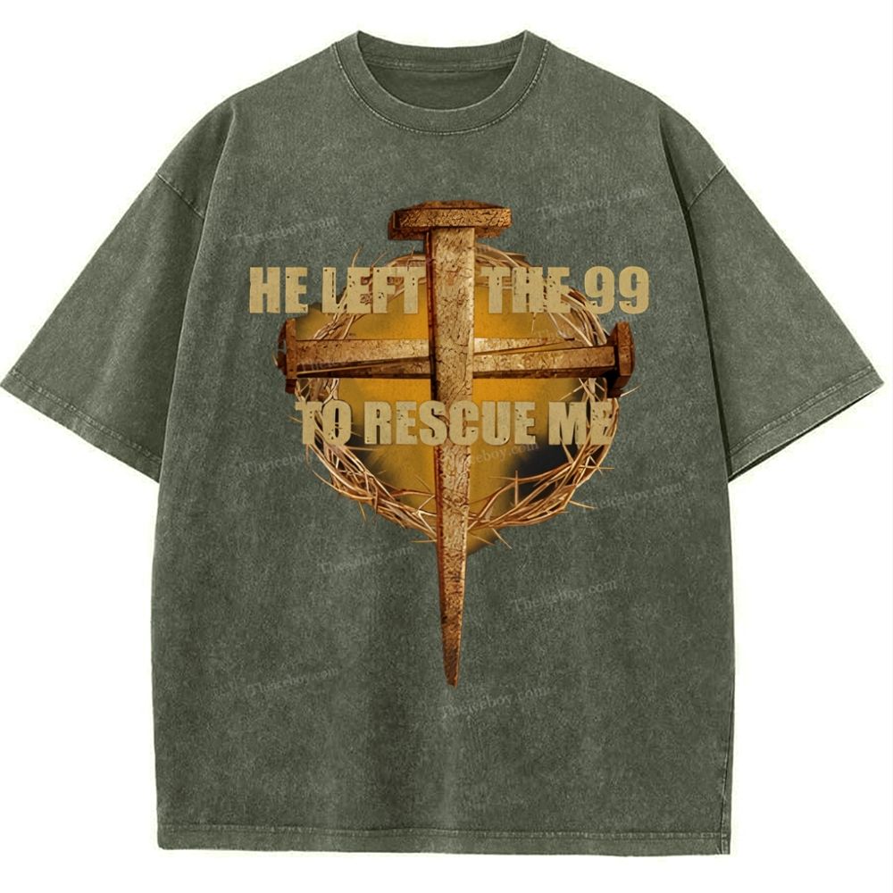He Left The 99 To Rescue Me Snowflake Vintage Washed T-Shirt