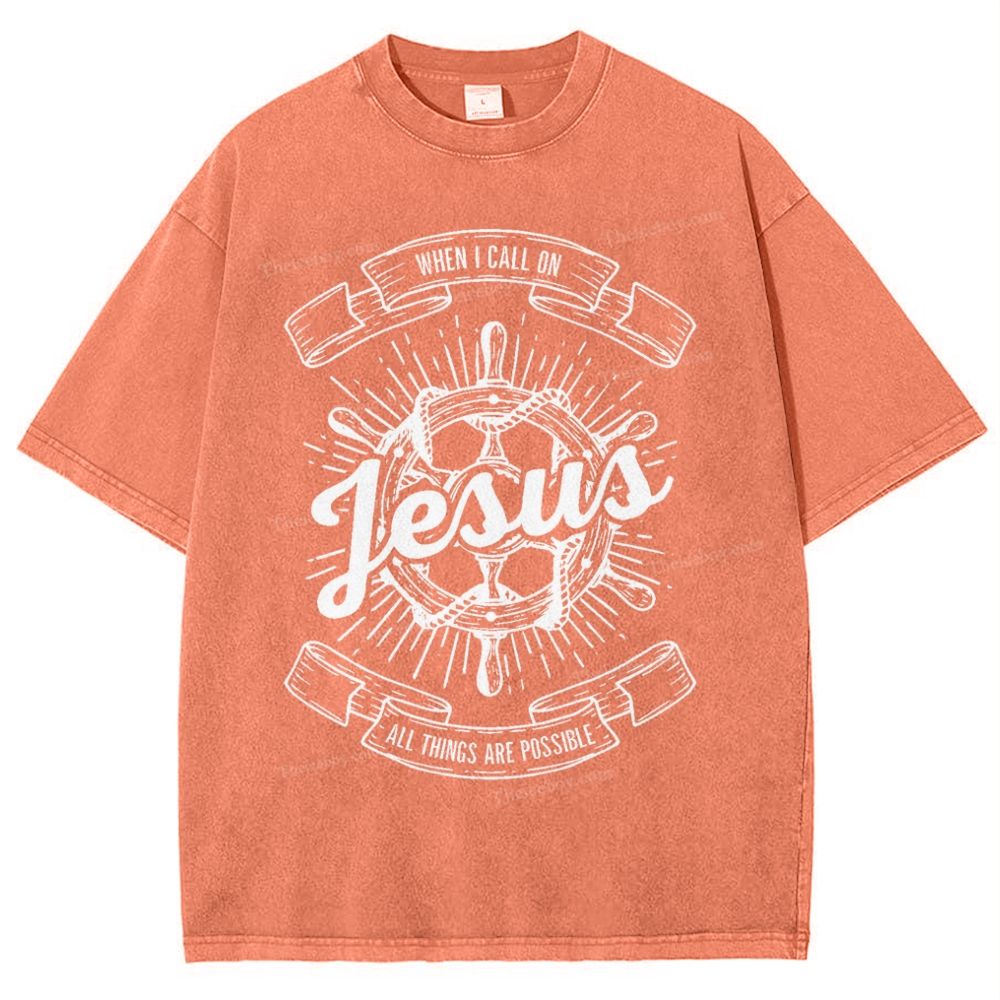 May God Bless Youwhen I Call On Jesus All Things Are Possible Snowflake Vintage Washed T-Shirt