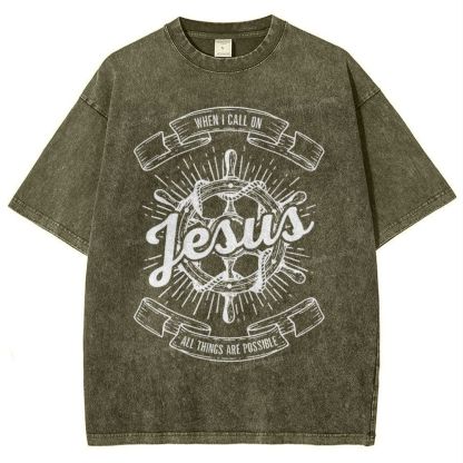 May God Bless Youwhen I Call On Jesus All Things Are Possible Snowflake Vintage Washed T-Shirt