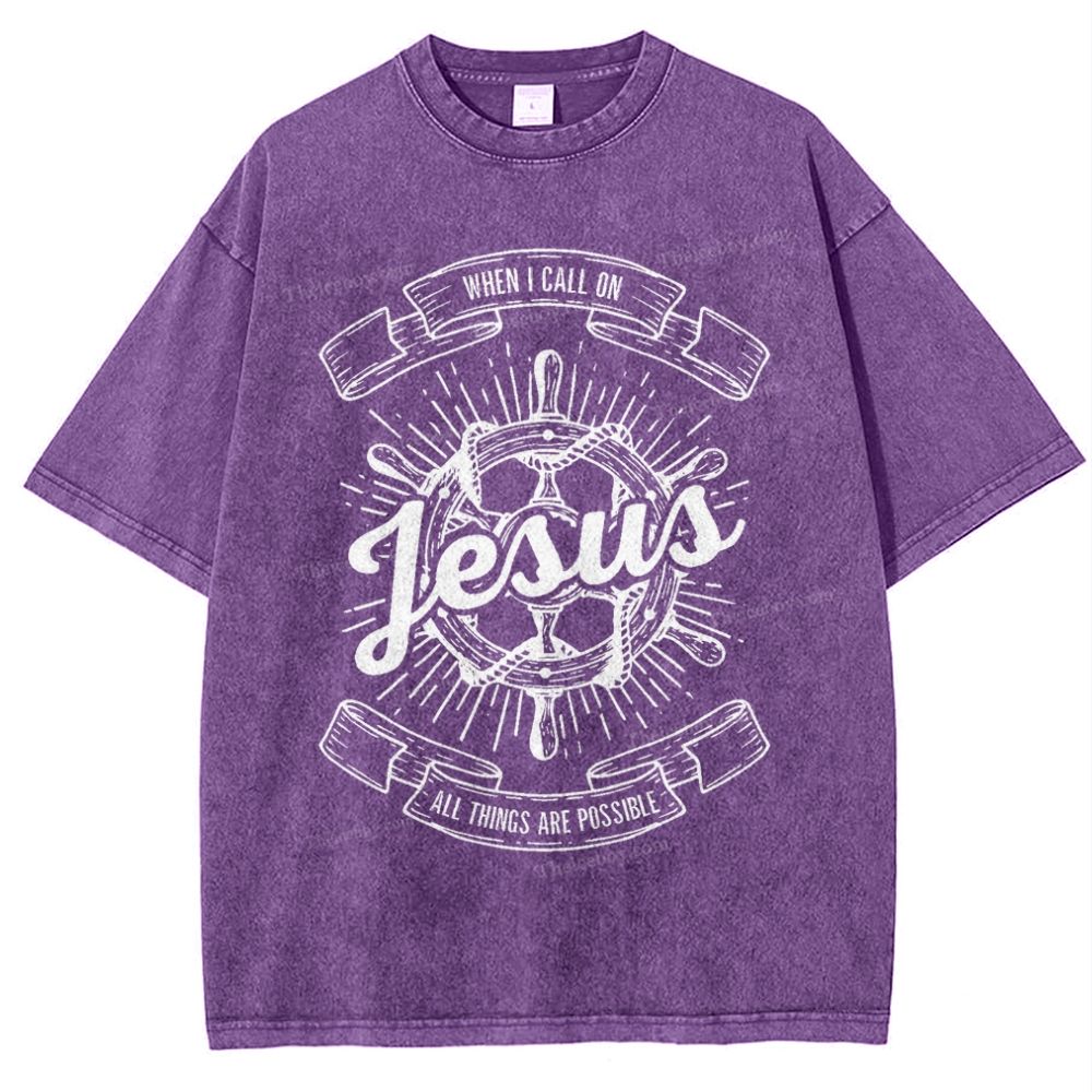May God Bless Youwhen I Call On Jesus All Things Are Possible Snowflake Vintage Washed T-Shirt
