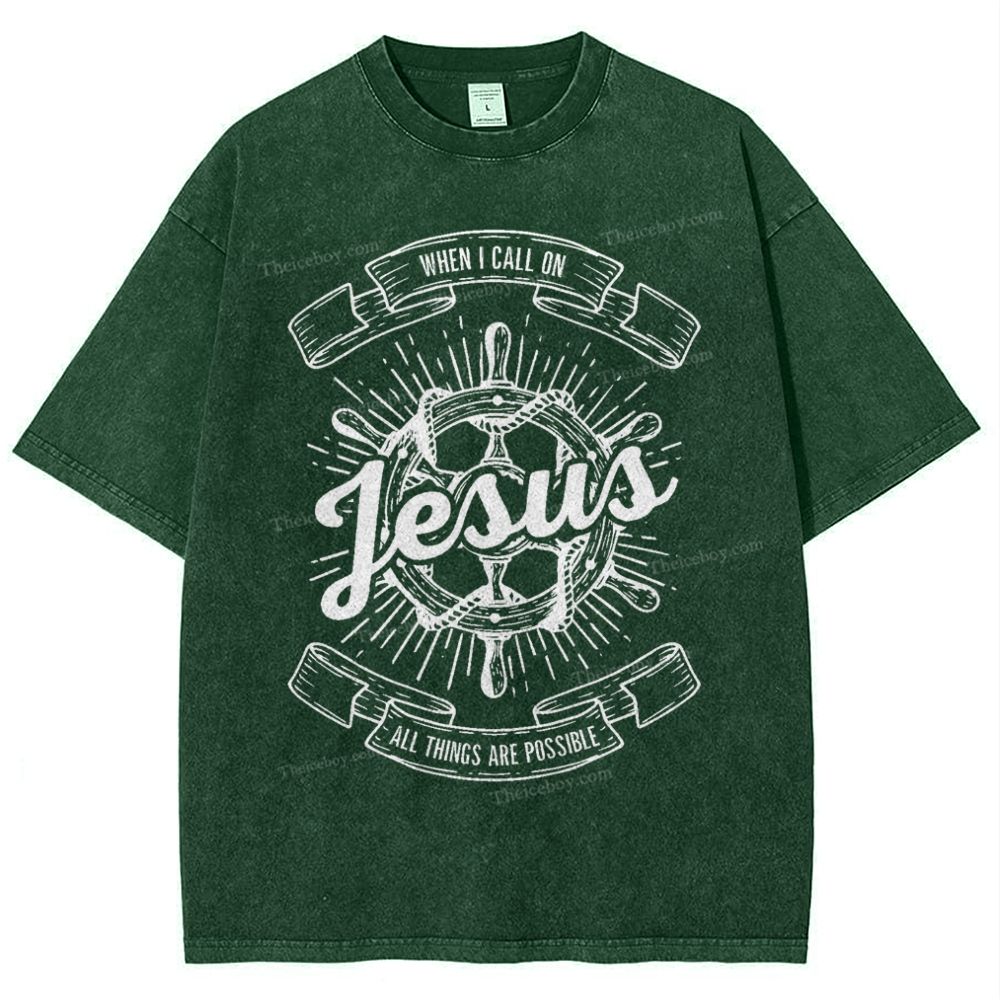 May God Bless Youwhen I Call On Jesus All Things Are Possible Snowflake Vintage Washed T-Shirt