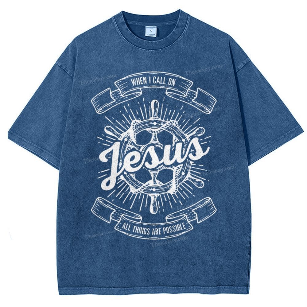 May God Bless Youwhen I Call On Jesus All Things Are Possible Snowflake Vintage Washed T-Shirt