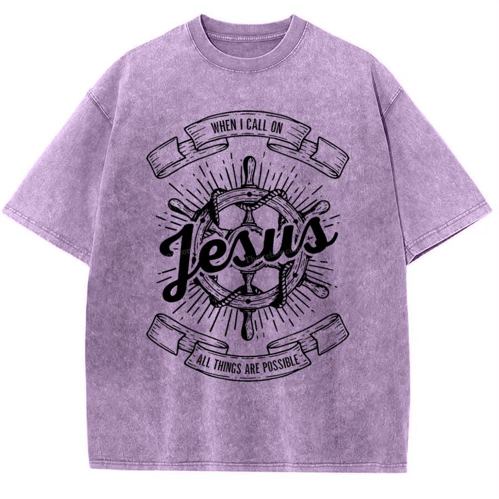 May God Bless Youwhen I Call On Jesus All Things Are Possible Snowflake Vintage Washed T-Shirt