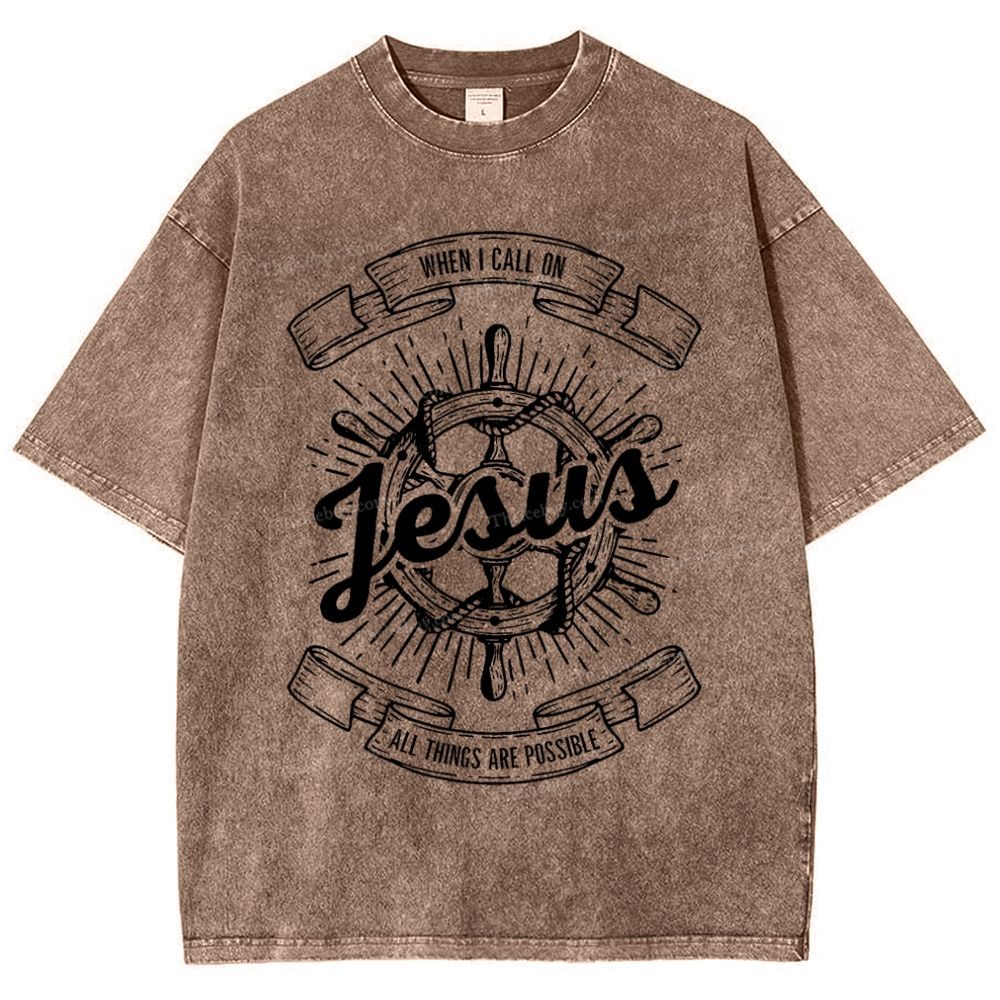 May God Bless Youwhen I Call On Jesus All Things Are Possible Snowflake Vintage Washed T-Shirt