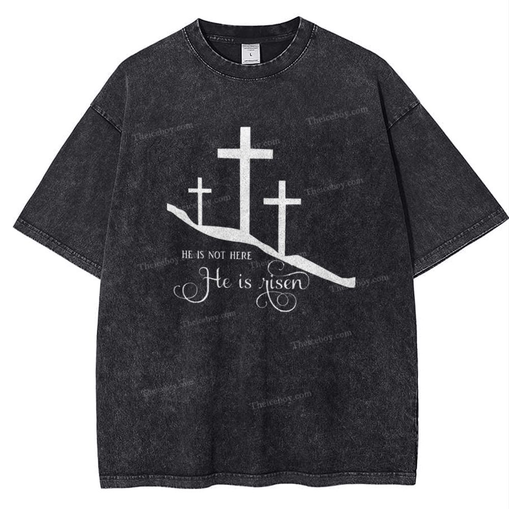 He Is Not Here He Is Risen Snowflake Vintage Washed T-Shirt