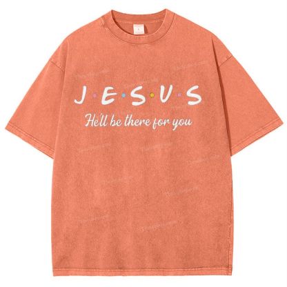 Jesus He'll Be There For You Snowflake Vintage Washed T-Shirt