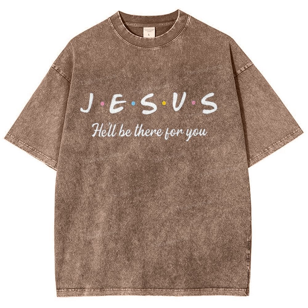 Jesus He'll Be There For You Snowflake Vintage Washed T-Shirt