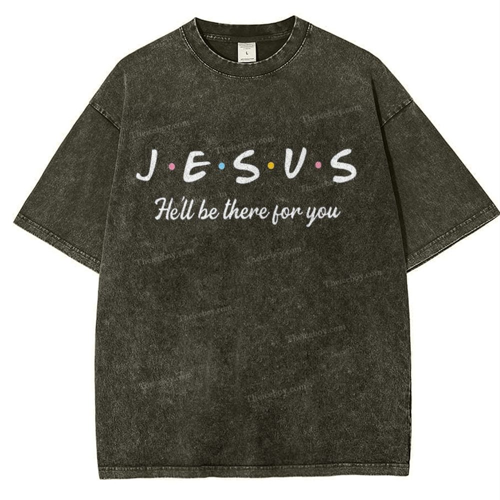 Jesus He'll Be There For You Snowflake Vintage Washed T-Shirt