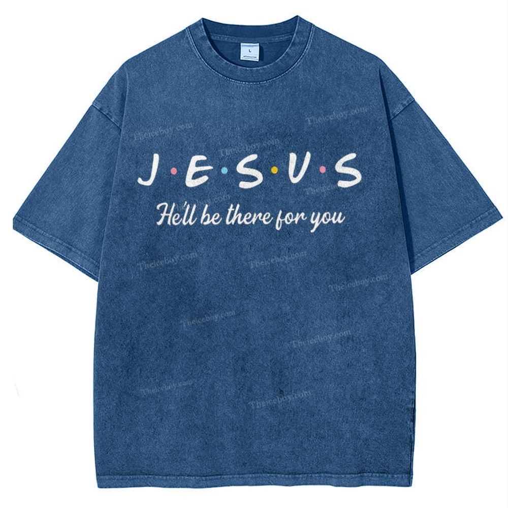 Jesus He'll Be There For You Snowflake Vintage Washed T-Shirt