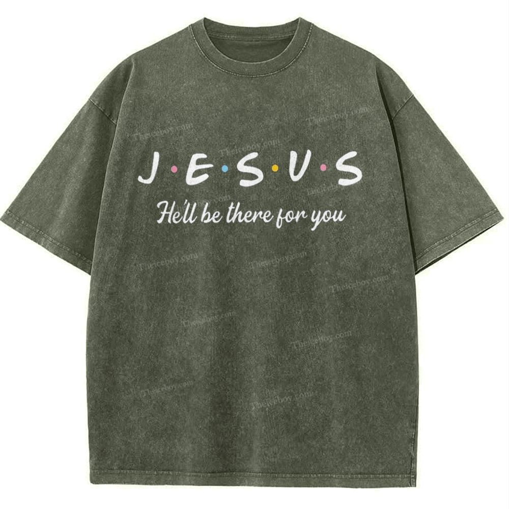 Jesus He'll Be There For You Snowflake Vintage Washed T-Shirt