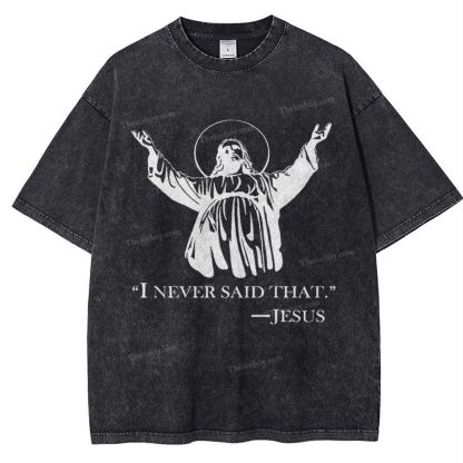 I Never Said That Snowflake Vintage Washed T-Shirt